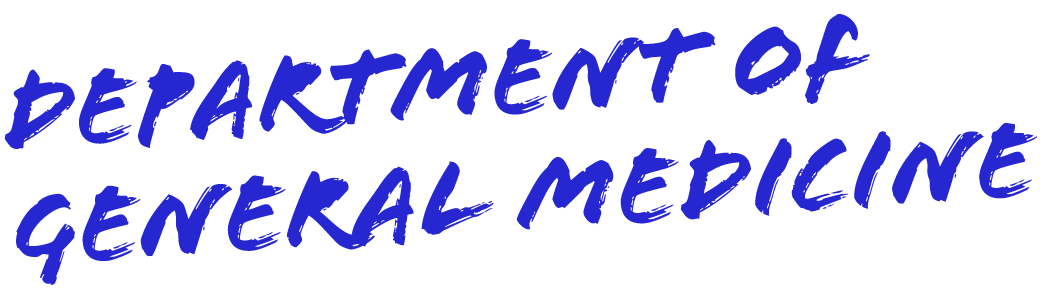 DEPARTMENT of GENERAL MEDICINE